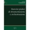 Cusatelli, Alessandro - Esercizi Pratici di Orchestrazione