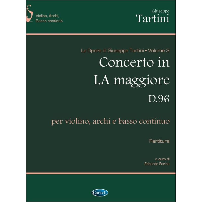 Tartini, Giuseppe - Volume 03: Concerto in la Maggiore D 96