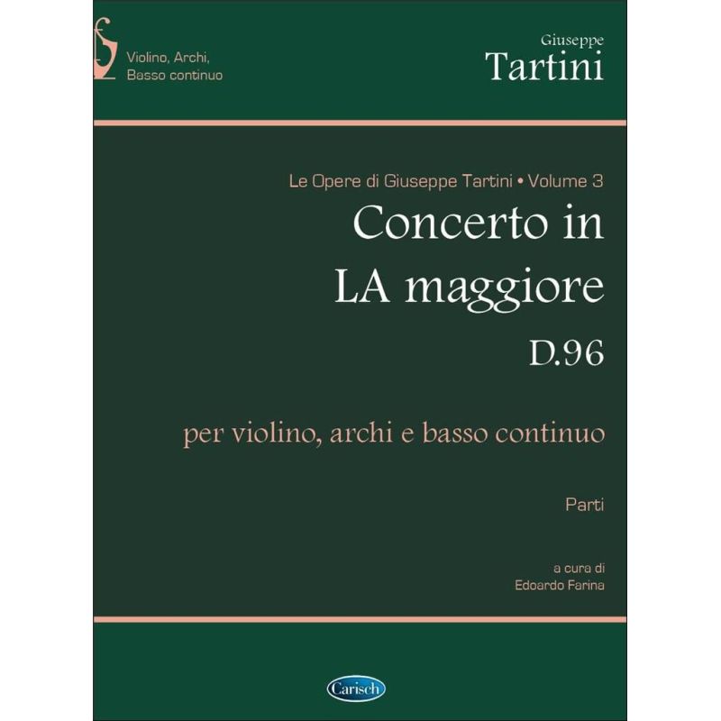 Tartini, Giuseppe - Volume 03 : Concerto in la Maggiore D 96