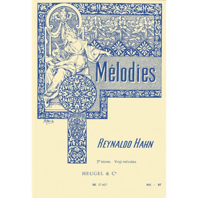 Hahn, Reynaldo - 40 Mélodies Vol 2: 20 Melodies