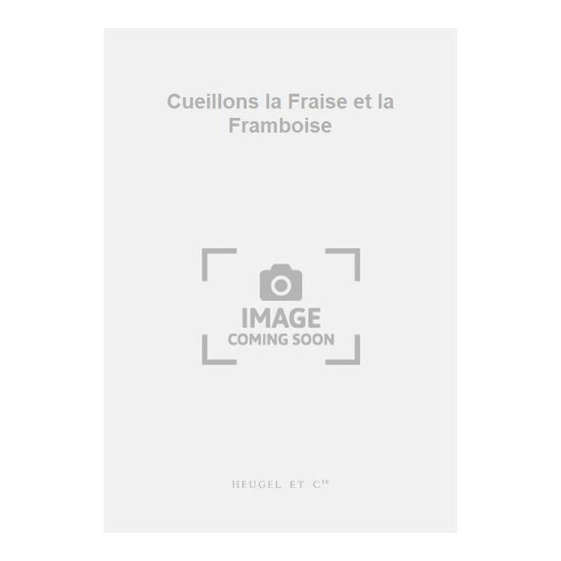 Passani, Emile - Cueillons la Fraise et la Framboise