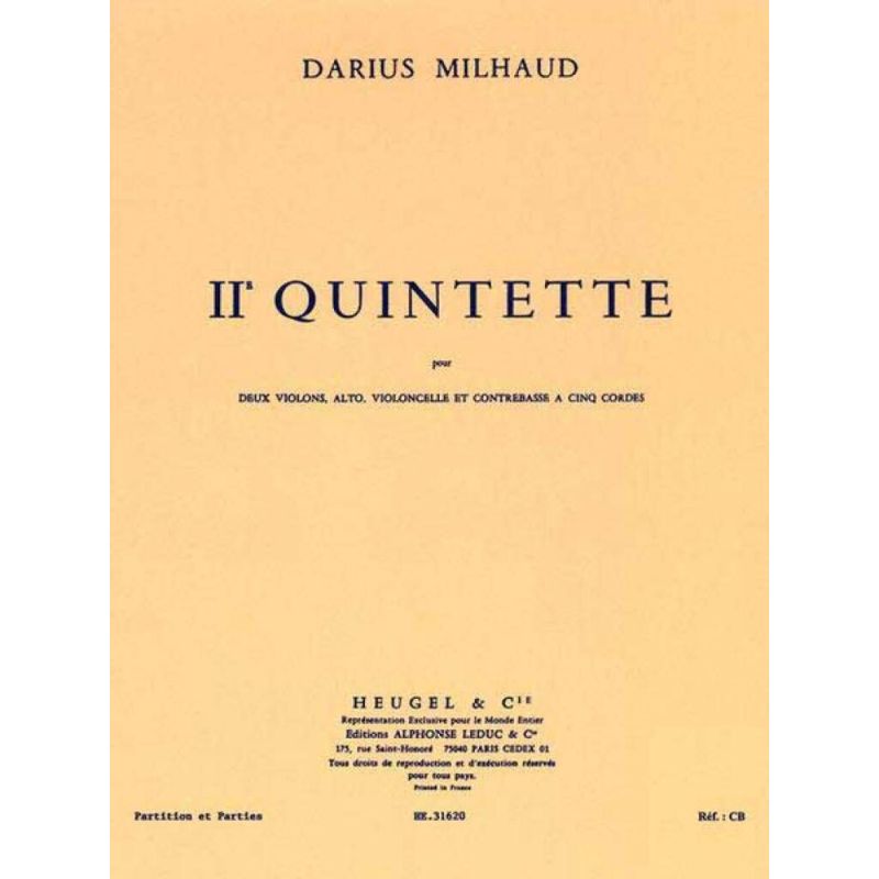 Milhaud, Darius - String Quintet No.2 Op.316