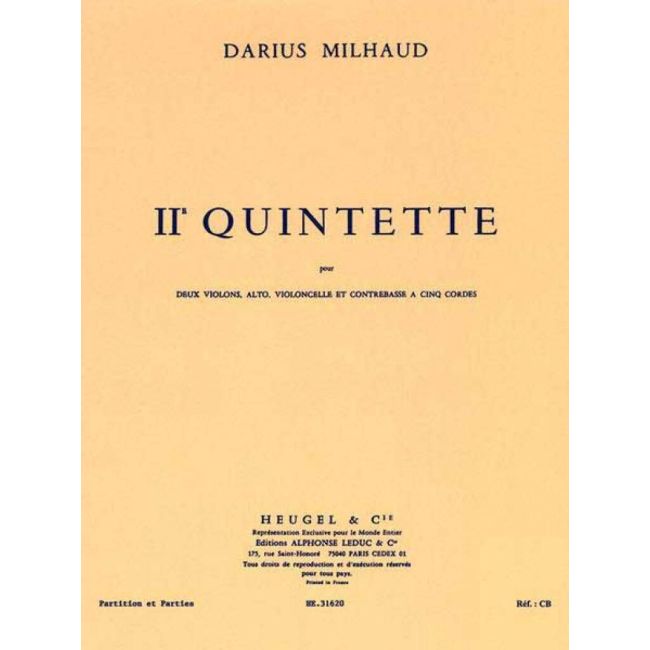 Milhaud, Darius - String Quintet No.2 Op.316