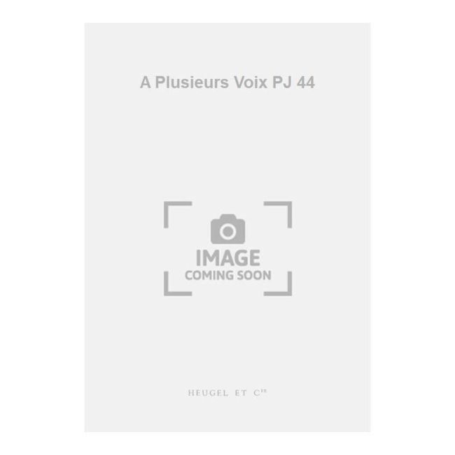 A Plusieurs Voix PJ 44