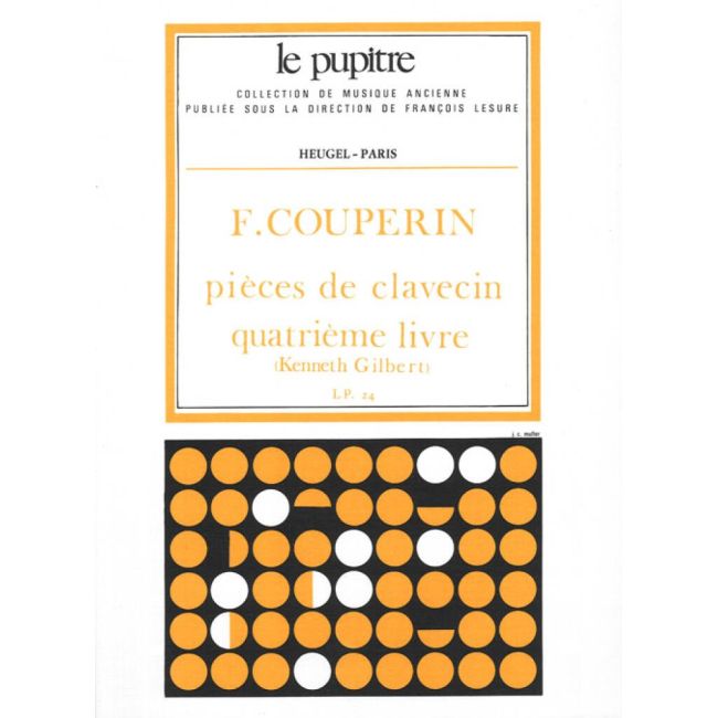 Couperin, François - Pieces de Clavecin Vol.4