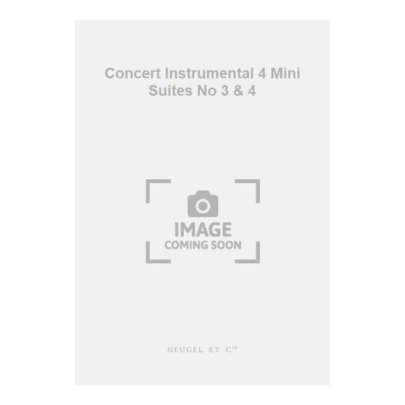Abaco, Evaristo Felice dall' - Concert Instrumental 4 Mini Suites No 3 & 4