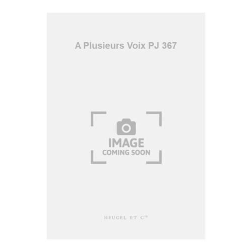A Plusieurs Voix PJ 367