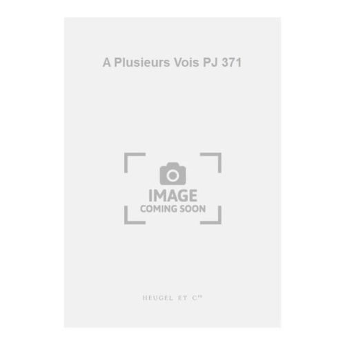 A Plusieurs Vois PJ 371