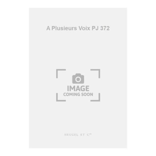 A Plusieurs Voix PJ 372