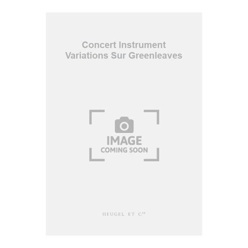 Sanvoisin, Michel - Concert Instrument Variations Sur Greenleaves