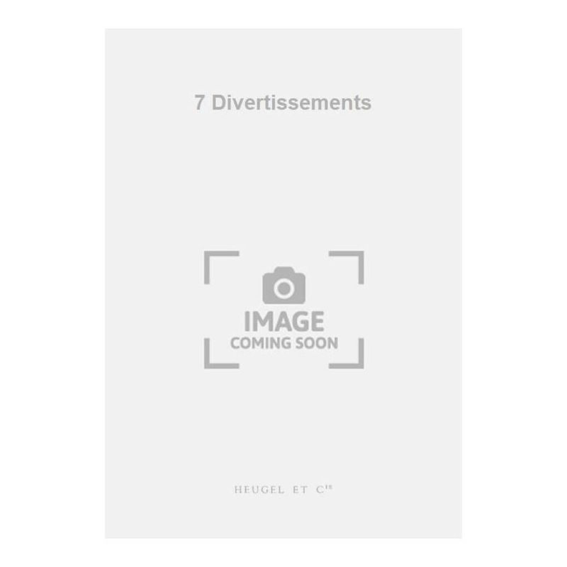 Aubanel, Georges - 7 Divertissements