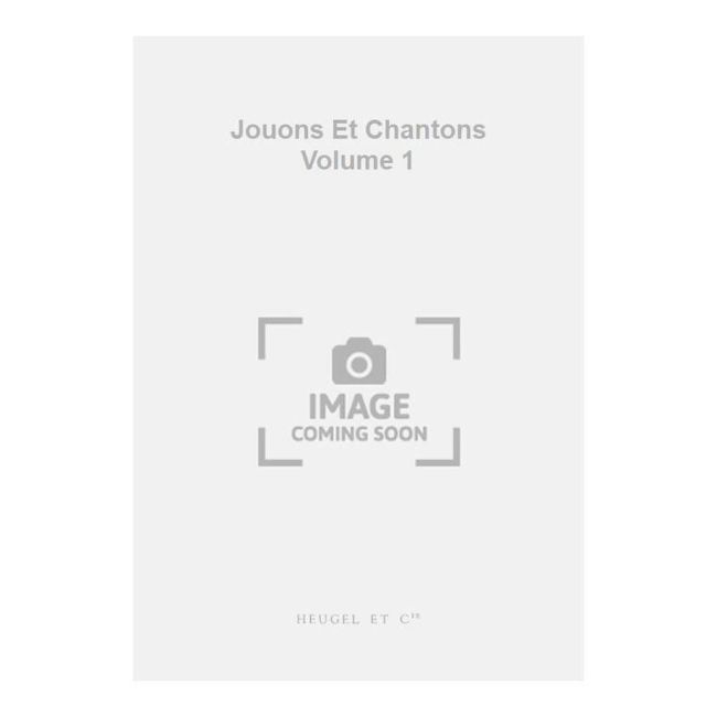 Vergnault - Jouons Et Chantons Volume 1