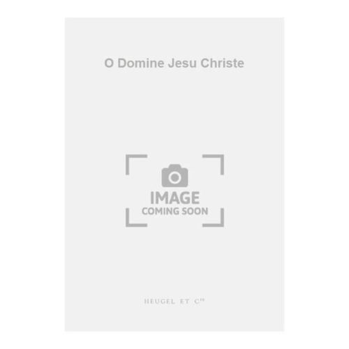 Willaert - O Domine Jesu...