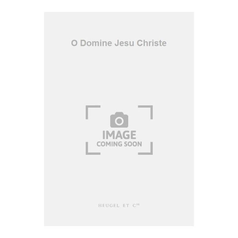 Willaert - O Domine Jesu Christe