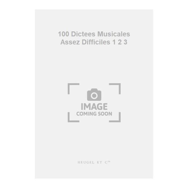 Wolff - 100 Dictees Musicales Assez Difficiles 1 2 3