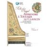 Siegel, Richard - Apprendre à Toucher le Clavecin (Volume 1)