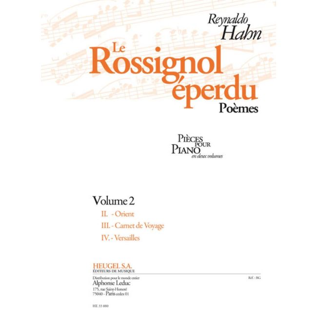 Hahn, Reynaldo - Le Rossignol Eperdu Vol.2 (Poemes)