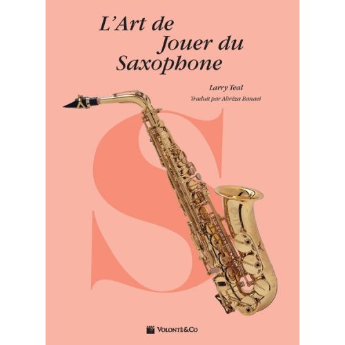 Teal, Larry - L'Art de...