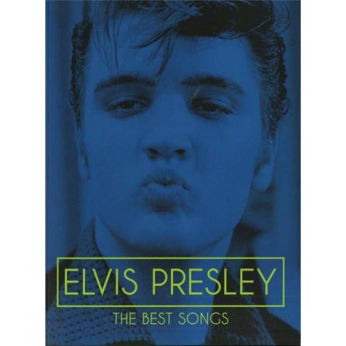 Elvis Presley - The Best Songs