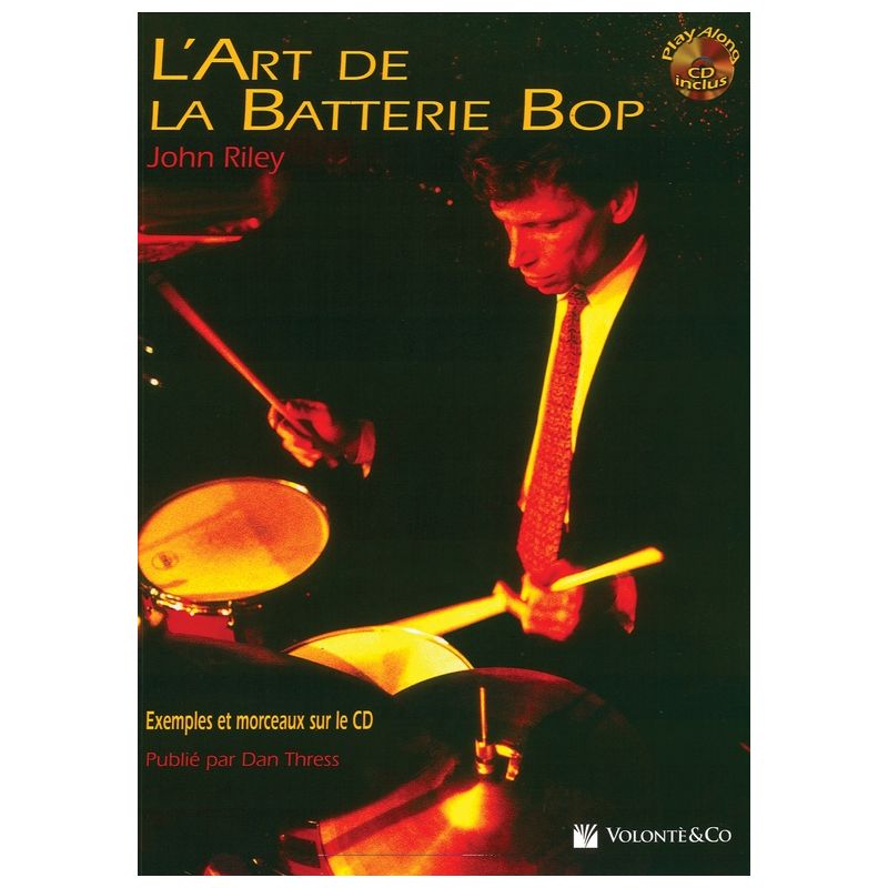 Riley, John - L'Art de la Batterie Bop