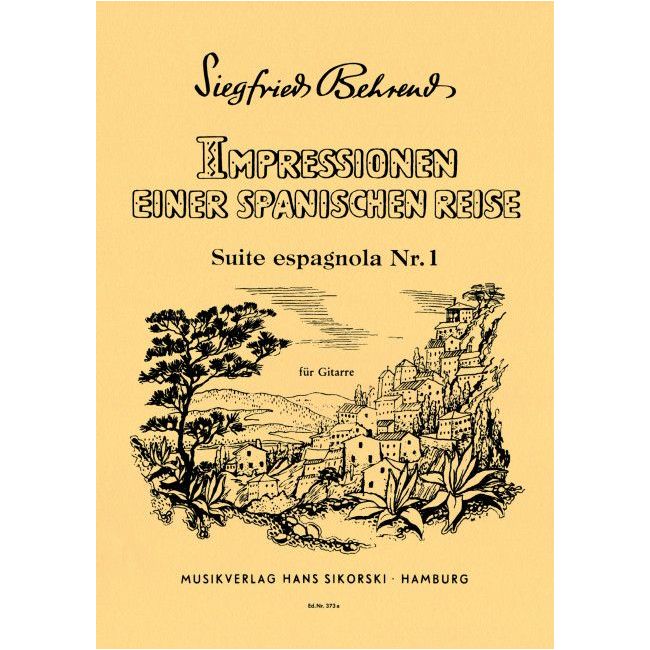 Behrend, Siegfried - Impressionen einer spanischen Reise