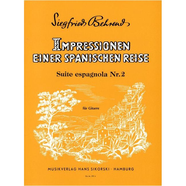 Behrend, Siegfried - Impressionen einer spanischen Reise