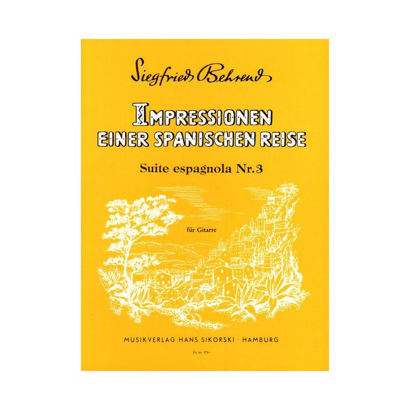 Behrend, Siegfried - Impressionen einer spanischen Reise