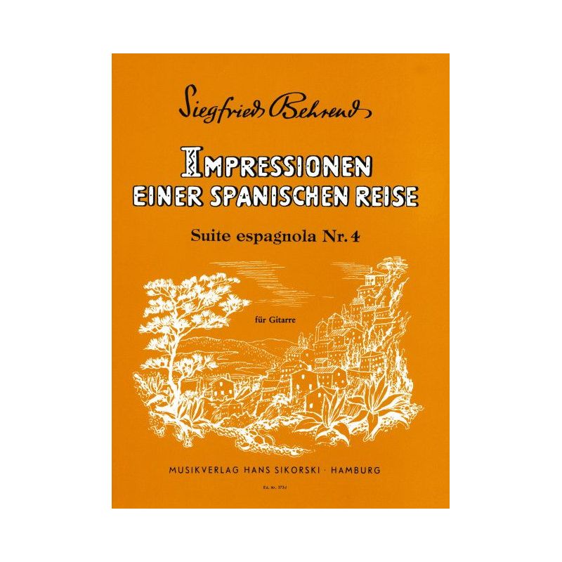 Behrend, Siegfried - Impressionen einer spanischen Reise
