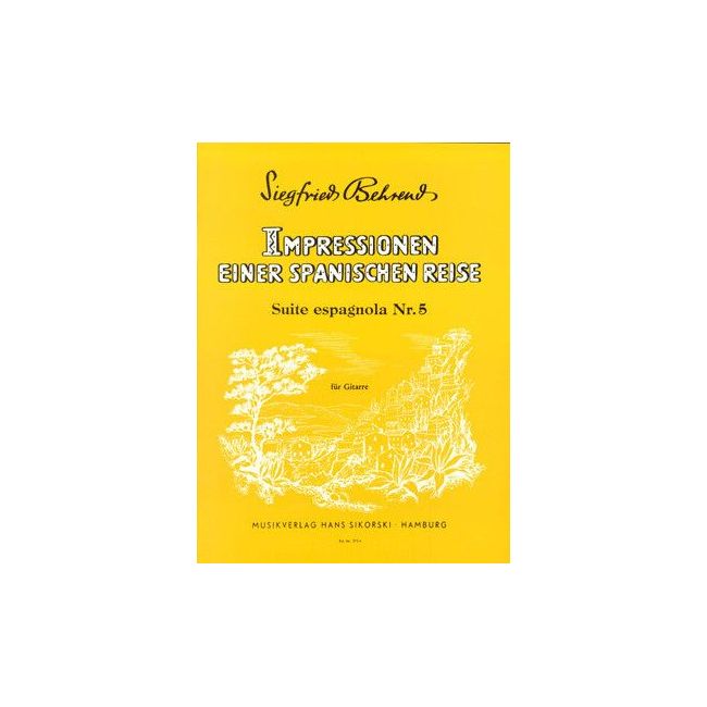 Behrend, Siegfried - Impressionen einer spanischen Reise
