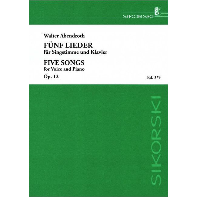 Abendroth, Walter - 5 Lieder op. 12