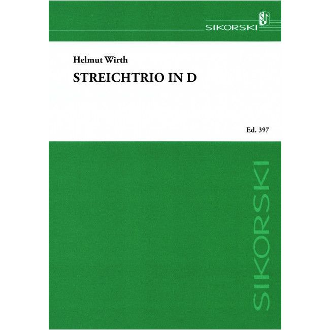 Wirth, Helmut - Streichtrio in D