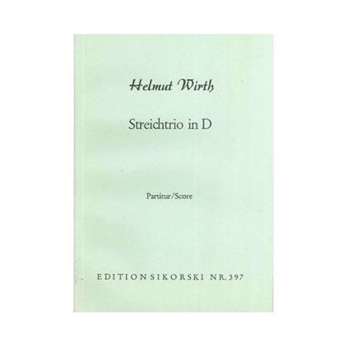 Wirth, Helmut - Streichtrio...