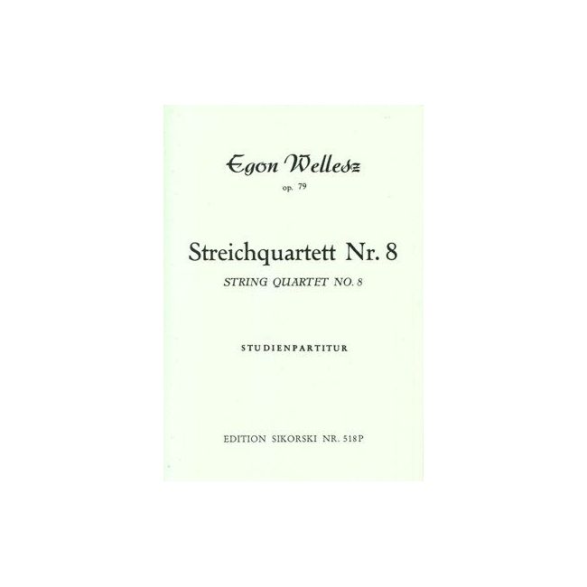Wellesz, Egon - Streichquartett Nr. 8 op. 79