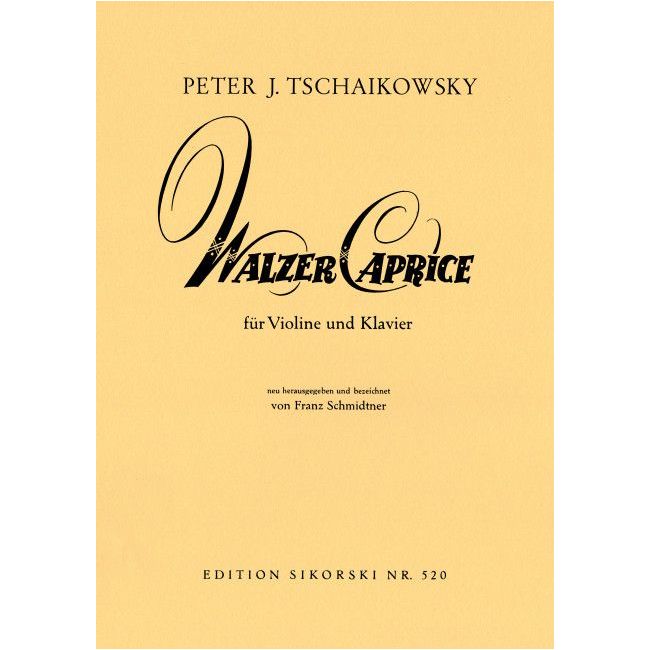 Tchaikovsky, Peter Iljitsch - Walzer-Caprice op. 34
