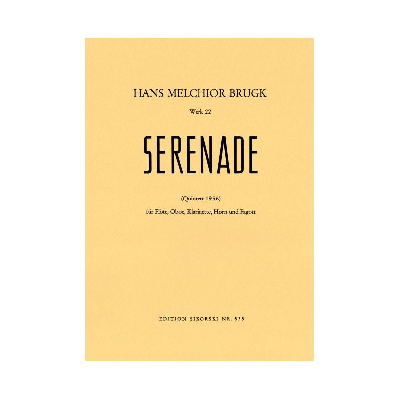 Brugk, Hans Melchior - Serenade Werk 22