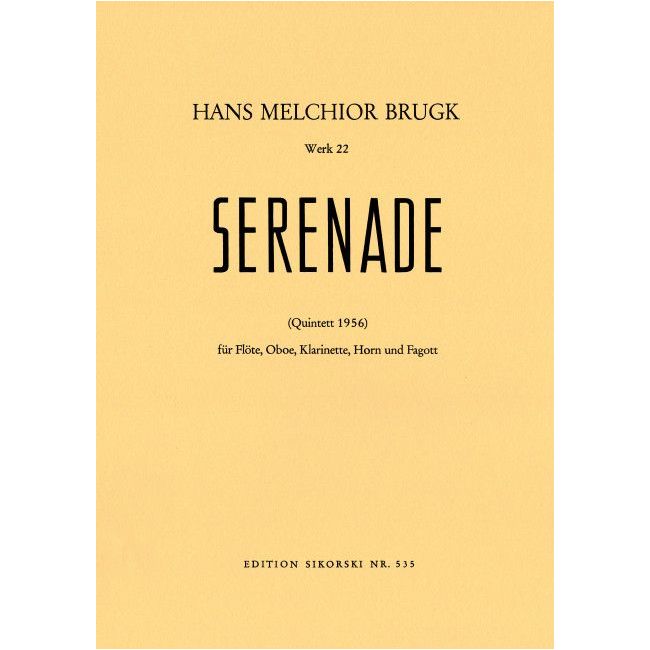 Brugk, Hans Melchior - Serenade Werk 22