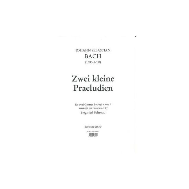 Bach, Johann Sebastian - 2 kleine Praeludien