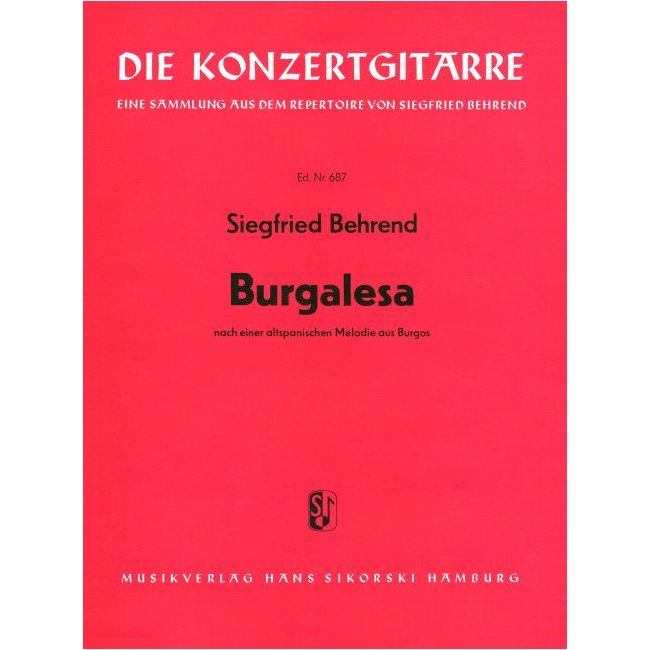 Behrend, Siegfried - Burgalesa nach einer altspanischen Melodie aus Burgos