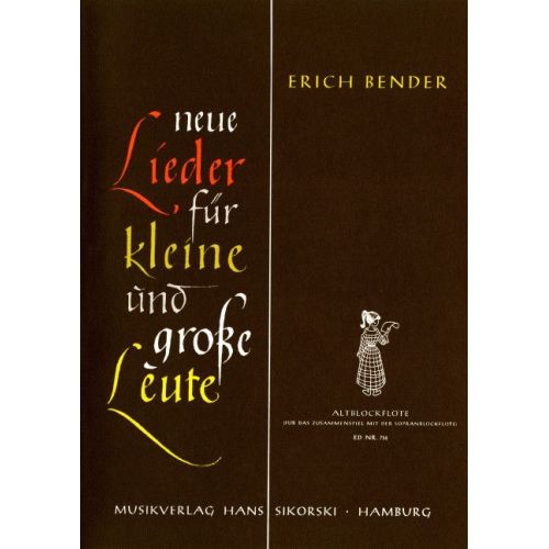 Bender, Erich - Neue Lieder...