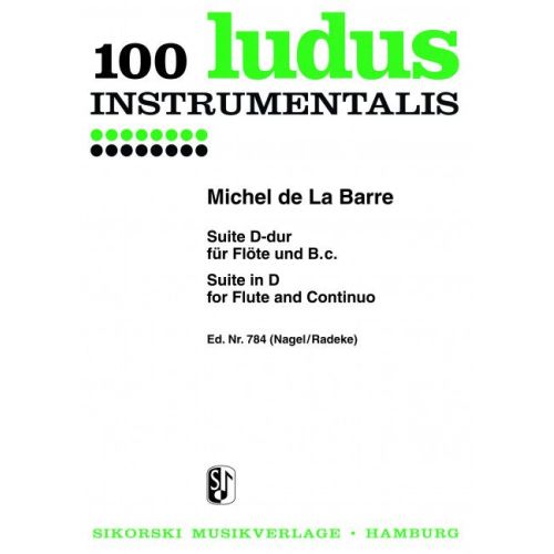 Barre, Michel de la - Suite