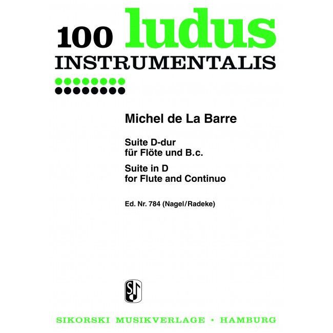 Barre, Michel de la - Suite