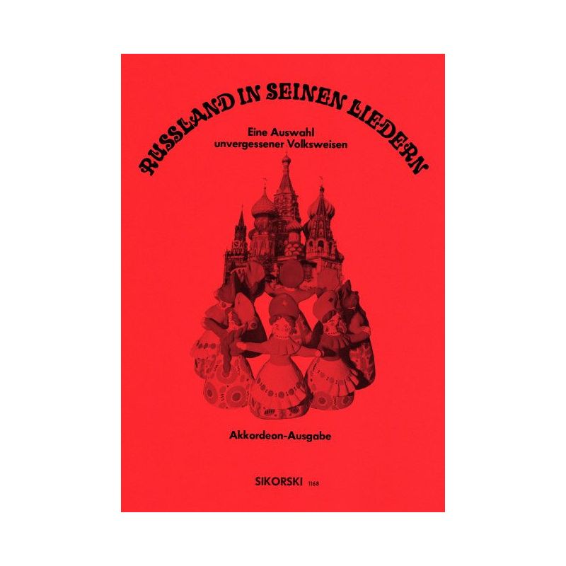 Russland in seinen Liedern