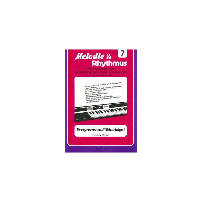 Melodie & Rhythmus, Heft 7: Evergreens und Welterfolge 1