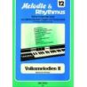 Melodie & Rhythmus, Heft 12: Volksmelodien 2
