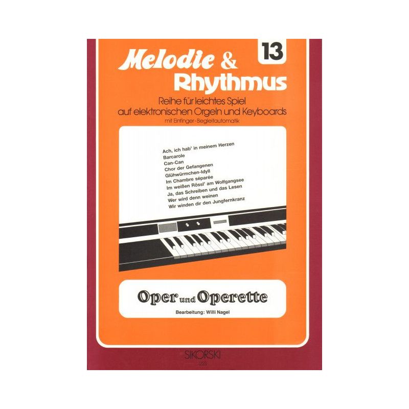 Melodie & Rhythmus, Heft 13: Oper und Operette