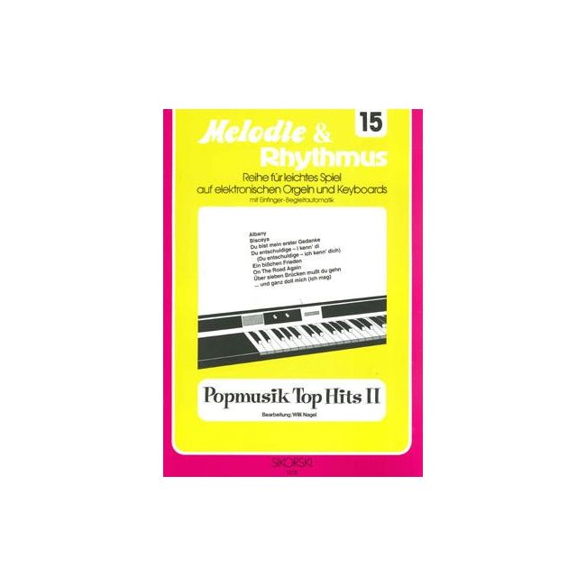 Melodie & Rhythmus, Heft 15: Popmusik Top Hits 2