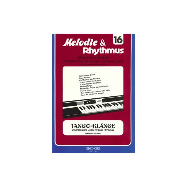 Melodie & Rhythmus, Heft 16: Tango-Klänge 1