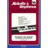 Melodie & Rhythmus, Heft 16: Tango-Klänge 1
