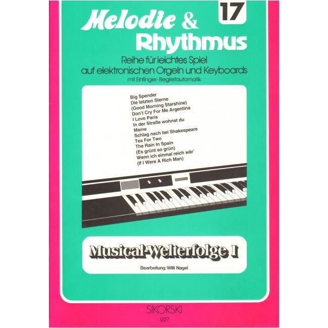 Melodie & Rhythmus, Heft 17: Musical-Welterfolge 1