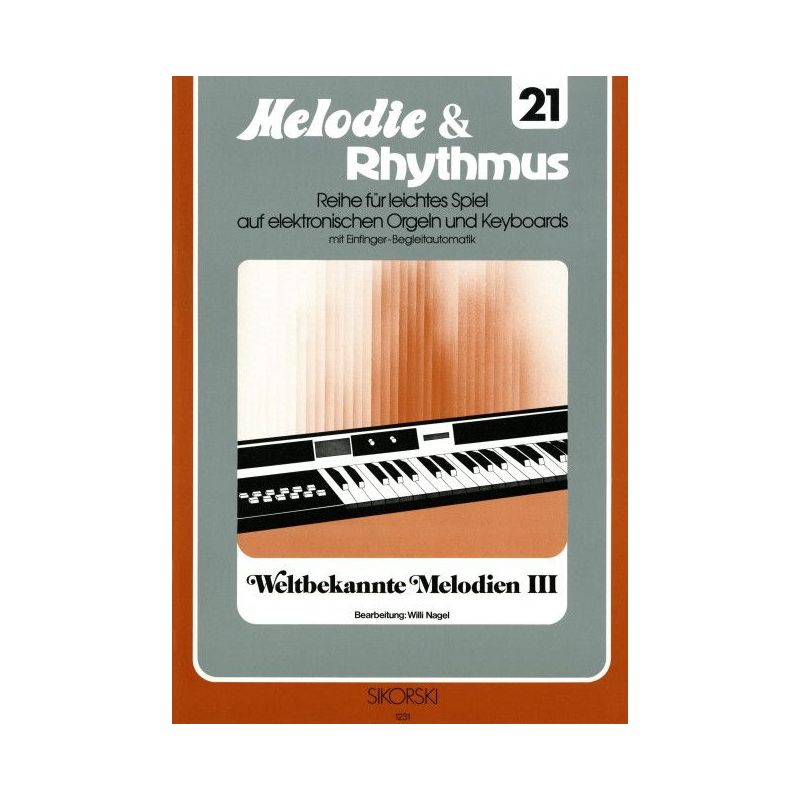 Melodie & Rhythmus, Heft 21: Weltbekannte Melodien 3